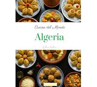 Cucine del Mondo: Algeria