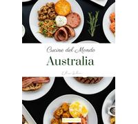 Cucine del Mondo: Australia
