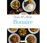 Cucine del Mondo: Bonaire
