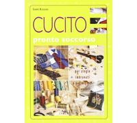 Cucito pronto soccorso.