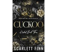 Cuckoo: Big city action romance: Bad girl under alpha male.: 3 (Kindred)