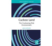 Cuckoo Land : The Cuckooing Risk Environment