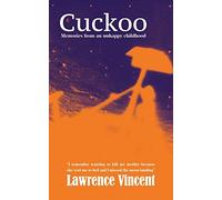 Cuckoo: memories from an unhappy childhood
