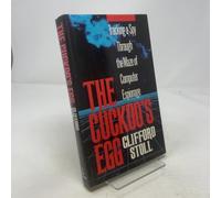 Cuckoo's Egg: Tracking a Spy Through the Maze of Computer Espionage