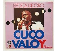 Cuco Valoy y Su Orquesta - Epoca De Oro