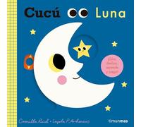 Cucú. Luna: ¡Gira, desliza, aprende y juega! (Libros con mecanismos)