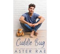 Cuddle Bug: A Sugary Sweet MM Daddy Romance (Hug Club)