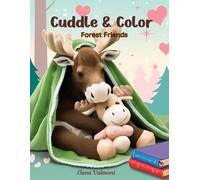 Cuddle & Color: Forest Friends