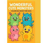 Cuddle Monsters Coloring Book: Happy Little Monsters World