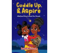 Cuddle Up & Aspire (Cuddle Up with Laura)