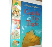 Cuddle Up Tight