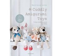 Cuddly Amigurumi Toys: 15 New Crochet Projects by Lilleliis