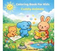 Cuddly animal friends to color: Coloring book to relax