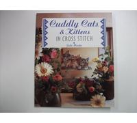 Cuddly Cats and Kittens in Cross Stitch