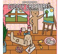 Cuddly Creatures: A Coloring Book For All Ages