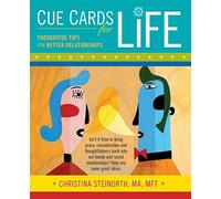 Cue Cards for Life: Gentle Reminders for Better Relationships
