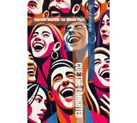 CUE THE LAUGHTER: Fourteen Hilarious Ten Minute Plays