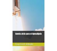 Cuenta atrás para el Apocalipsis