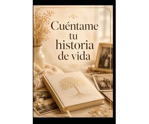 Cuéntame tu historia de vida