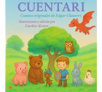 CUENTARI: Cuentos Originales de Edgar Chaverri