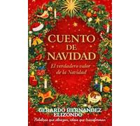 CUENTO DE NAVIDAD: El Verdadero Valor de la Navidad