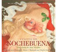 Cuento de Nochebuena, Una Visita de San Nicolas: La edición clásica (Charles Santore Children's Classics)