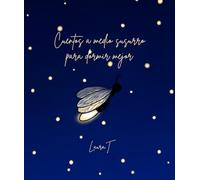 Cuentos a medio susurro para dormir mejor