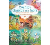 Cuentos clasicos de la India : Como Ganesha obtuvo su cabeza de elefante y otros relatos