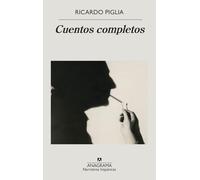Cuentos Completos (Narrativas Hispanicas, 664)
