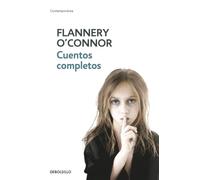 Cuentos Completos (O'Connor) / The Complete Stories