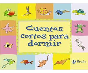Cuentos cortos para dormir / Short bedtime stories (Cuentos Cortos / Short Stories)