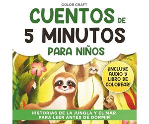 Cuentos de 5 minutos para niños: Historias de la jungla y el mar para leer antes de dormir: Cuentos cortos y relajantes para niños de 2 a 8 Años, con ... perezosos y mucho más (Spanish Story Books)