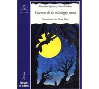 Cuentos de La Mitologia Vasca: 20 (Alba y mayo, narrativa)