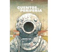 Cuentos de la periferia / Tales from Outer Suburbia
