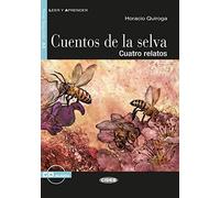 Cuentos de la selva. Buch + Audio-CD: Spanische, Quiroga.