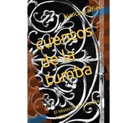 cuentos de misterio: El Misterio de la Tumba Antigua