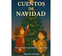Cuentos de Navidad: 9 noches para volver a creer