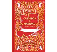 Cuentos de Navidad (edición especial en tapa dura) (Ediciones Conmemorativas)