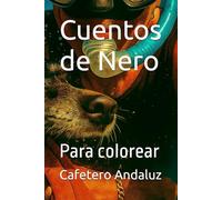Cuentos de Nero: Para colorear