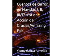 Cuentos de terror en Navidad I, II, III/Terror en Acción de Gracias/Amazing Fait
