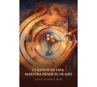Cuentos de una maestra desde el ocaso