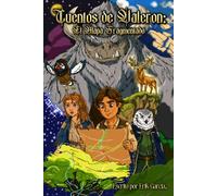 Cuentos De Valeron: El Mapa Fragmentado