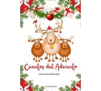 Cuentos del Adviento: 24 días, 24 historias, 24 formas de detenerse y mirar hacia adentro. (VIVERE CON INTENZIONE)