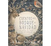 Cuentos del bosque de Navidad: El gato, el topo y el petirrojo