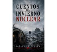 Cuentos del invierno nuclear