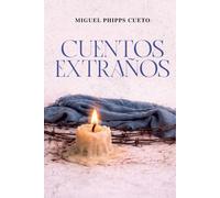 Cuentos Extraños: Cuentos para adultos