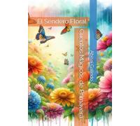 Cuentos Mágicos de Primavera: El Sendero Floral