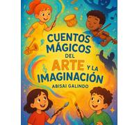 Cuentos Mágicos del Arte y la Imaginación