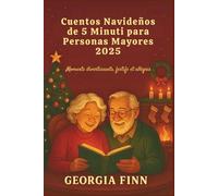 Cuentos Navideños de 5 Minuti para Personas Mayores 2025: Moments divertissants, festifs et allégris