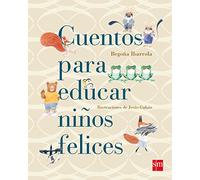 Cuentos para educar niños felices